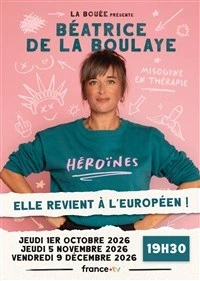 Béatrice de la Boulaye dans Héroïnes