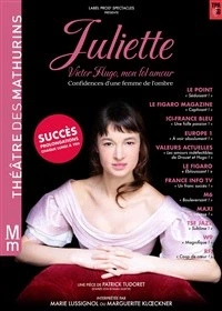 Juliette, Victor Hugo mon fol amour