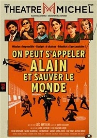On peut s'appeler Alain et sauver le monde