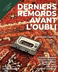 Derniers remords avant l'oubli