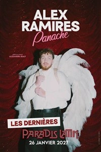 Alex Ramirès dans Panache