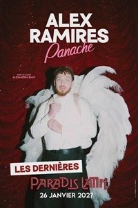 Alex Ramirès dans Panache