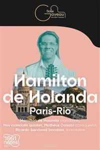 Hamilton de Holanda : De Paris à Eio