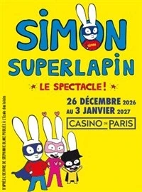 Simon Superlapin le spectacle