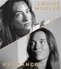 Louise Mugler et Hermance