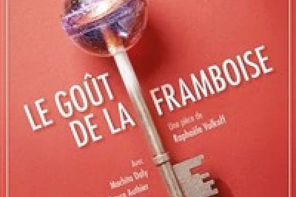 Le goût de la framboise