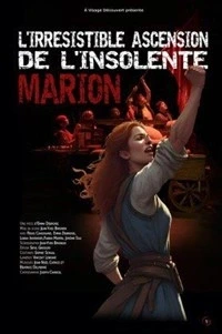 L'irrésistible ascension de l'insolente Marion