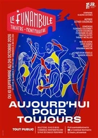 Aujourd'hui pour toujours