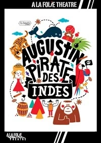 Augustin, Pirate des Indes