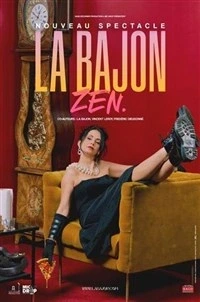 La Bajon dans Zen
