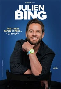 Julien Bing dans Toute la vérité, rien que la vérité, ou presque