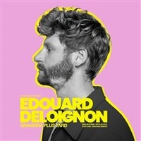Edouard Deloignon grandira plus tard