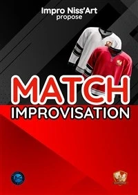 Impro Niss'art dans Match improvisation