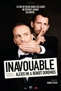Alexis HK et Benoît Dorémus dans Inavouable