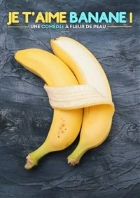 Je t'aime banane !