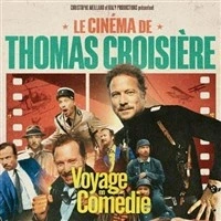 Thomas Croisière dans Voyage en comédie