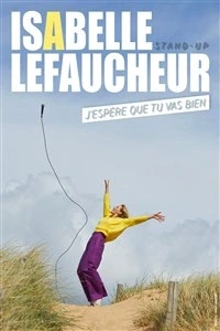 Isabelle Lefaucheur dans J'espère que tu vas bien