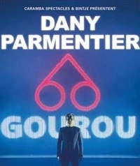 Dany Parmentier dans Gourou