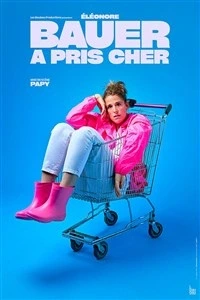 Éléonore Bauer dans Bauer a pris cher