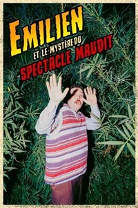 Emilien Augereau dans Emilien et le mystère du spectacle Maudit