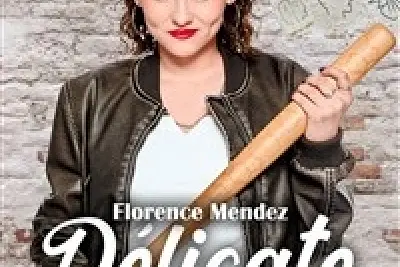 Florence Mendez dans Délicate