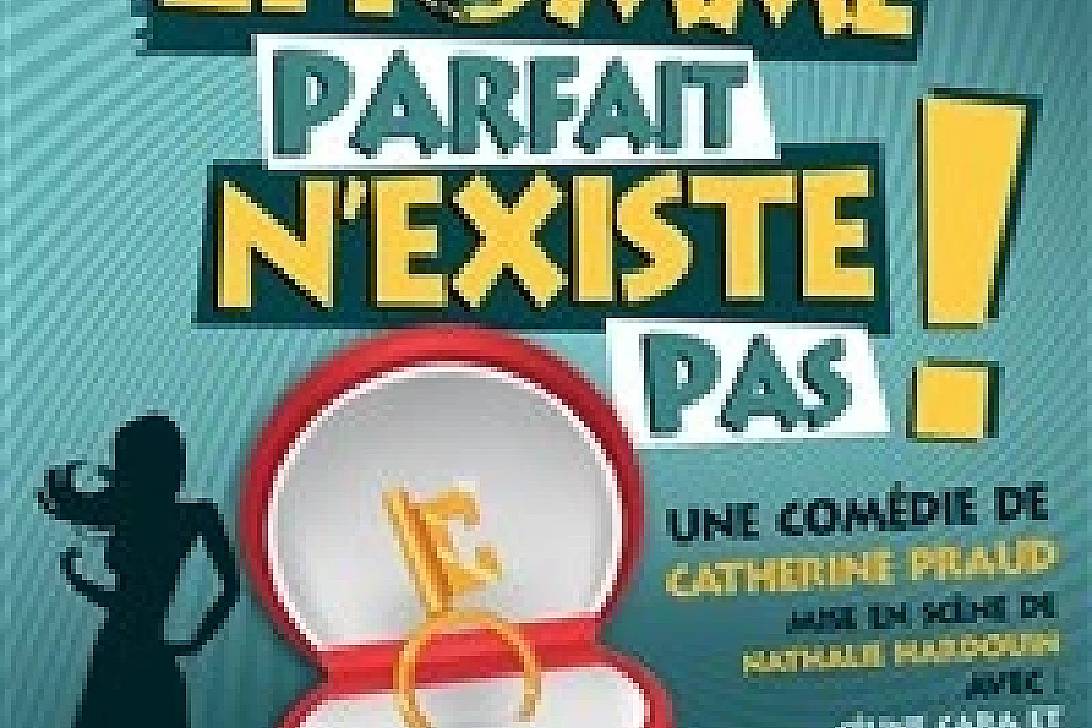 L'homme parfait n'existe pas !