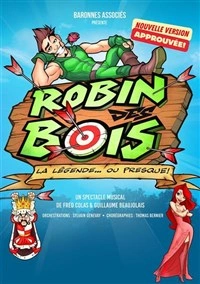 Robin des bois : la légende... ou presque !