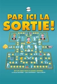 Par ici la sortie !