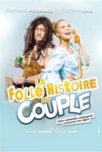 La folle histoire du couple