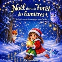 Noël dans la forêt des lumières
