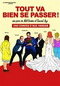 Tout va bien se passer !