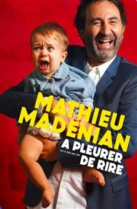 Mathieu Madénian dans À pleurer de rire