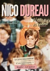 Nico Dureau dans Ni vu ni connu