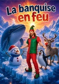 La banquise en feu