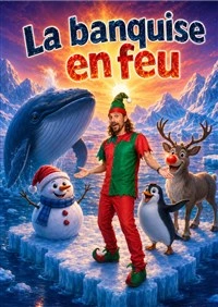 La banquise en feu