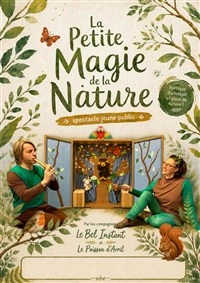 La petite magie de la nature