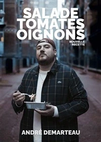 André Demarteau dans Salade tomates oignons