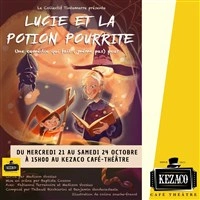 Lucie et la potion pourrite
