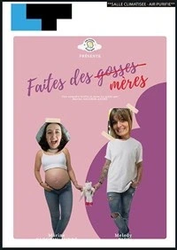 Faites des mères