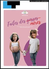 Faites des mères