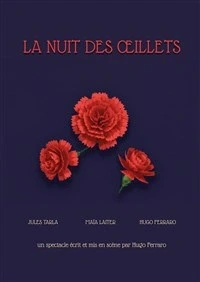 La Nuit Des Œillets