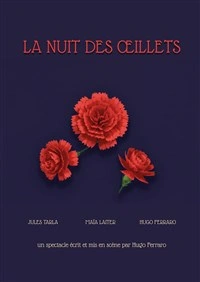 La Nuit Des Œillets