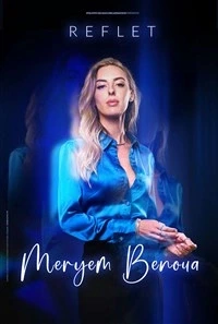 Meryem Benoua dans Reflet