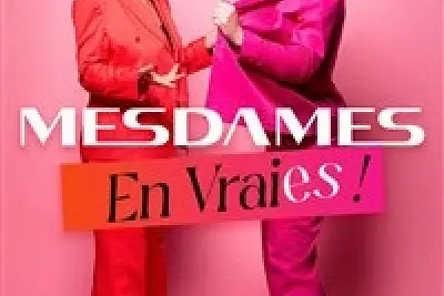 Mesdames dans En vraies !