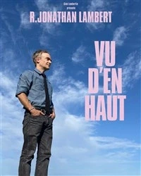 Jonathan Lambert dans Vu d'en haut
