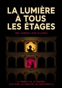 La lumière à tous les étages