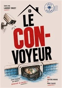 Le con-voyeur