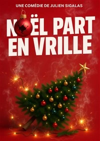Noël part en vrille
