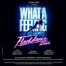 Flashdance, The Musical - Tournée