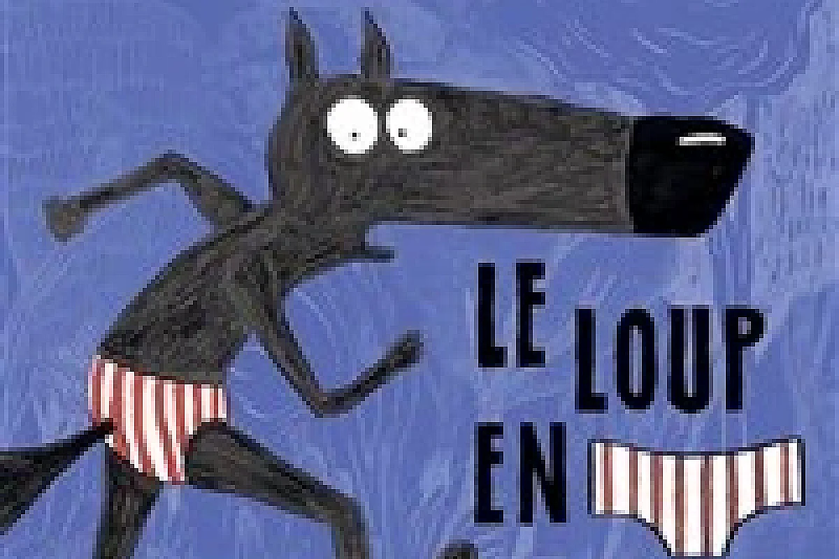 Le loup en slip